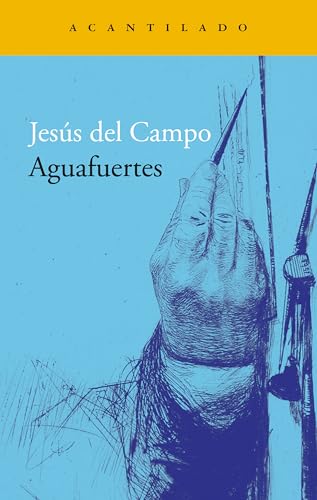 Aguafuertes (Narrativa del Acantilado nº 374)