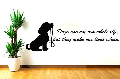 Wall Decals Quotes Vinyl Sticker Decal Quote Dog Dogs Are Not Our Whole Life But They Make Our Lives Whole Home Decor Bedroom Art Design Interior Ns488 #TOP4