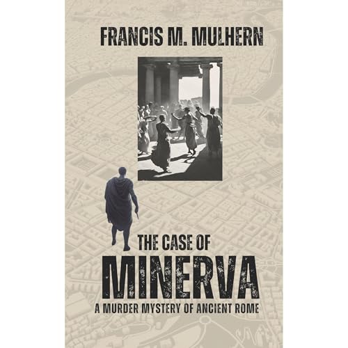 The Case of Minerva by Francis M Mulhern episode artwork