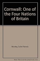 Cornwall: One of the Four Nations of Britain 0952931303 Book Cover