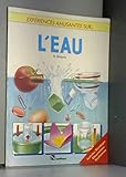 L\'eau / activites-bricolage, observation, realisations