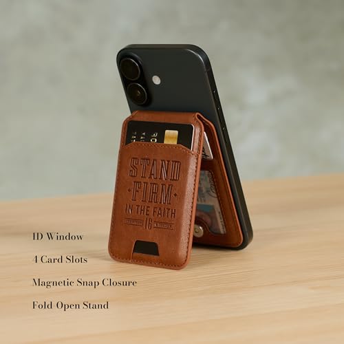 Image of Christian Art Gifts Magnetic Phone Wallet, Stand Firm Bible Verse, Honey Brown Faux Leather, MagSafe Wallet Stand, Snap Closure, 3.9 inch x 2.5 inch