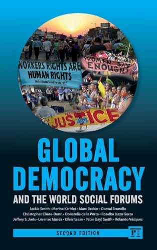 Global Democracy and the World Social Forums (International Studies Intensives)