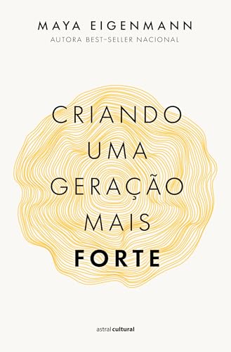 Criando uma geração mais forte