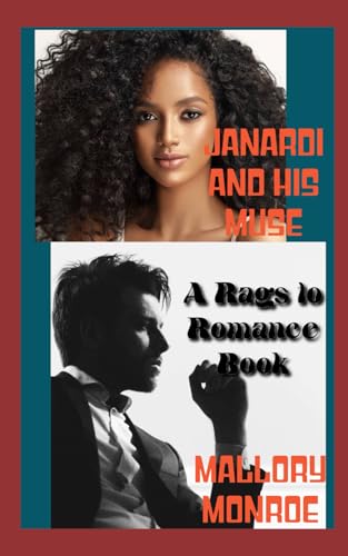 Janardi and His Muse: A Rags to Romance Book (The Rags to Romance series)