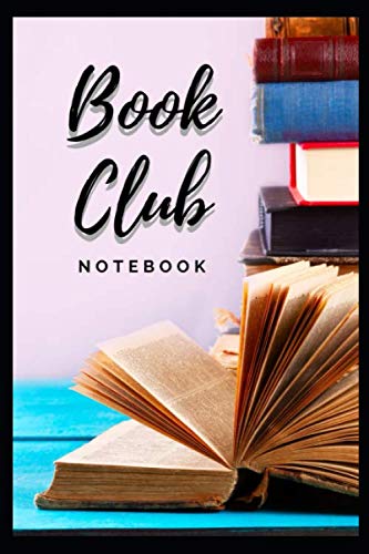 BOOK CLUB Notebook and Journal: 10 best books to read with a book club, book club recommendations fiction, book club books, book club suggestions