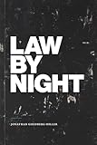 Law by Night (Global and Insurgent Legalities)