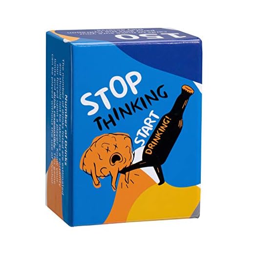 Stop Thinking Start Drinking! Card Game for Adults - 150 Cards to Help Your Party get (at Least) Tipsy, or (Probably) Drunk - Truth or Dare, Most Likely to, Skills Challenge, and More!