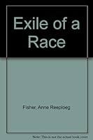 Exile of a Race B000OCNAO2 Book Cover