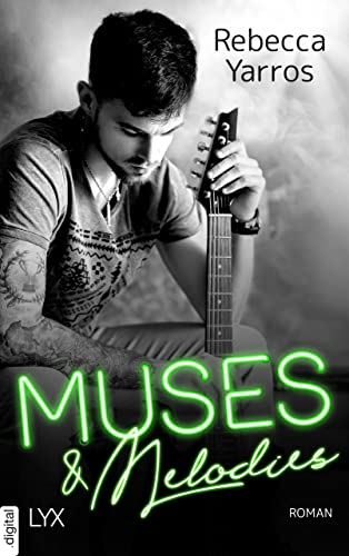 Muses and Melodies (Hush Note 3) von [Rebecca Yarros, Bianca Dyck]