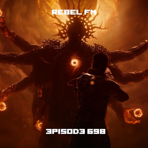 Rebel FM Episode 698 - 04/24/2026