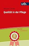 Qualität in der Pflege (Pflege studieren)