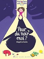 Peur du noir moi? 222632514X Book Cover