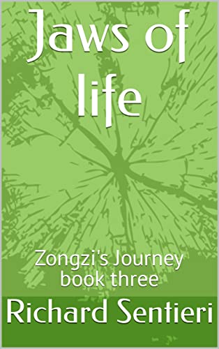 Jaws of life: Zongzi's Journey book three