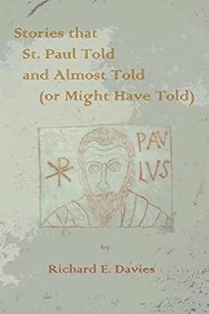 Paperback Stories that St. Paul Told and Almost Told (or Might Have Told) Book