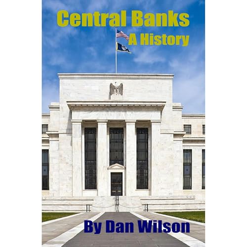 Central Banks by Dan Wilson episode artwork