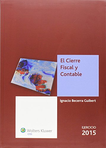 Portada de El cierre fiscal y contable. Ejercicio 2015