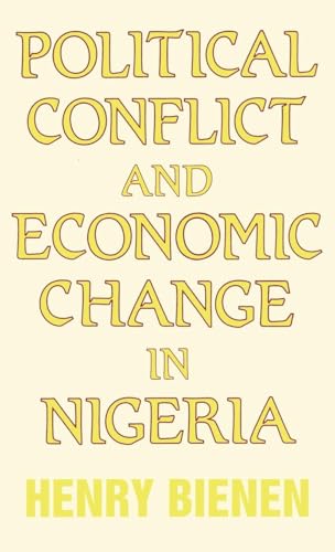 Political Conflict and Economic Change in Nigeria