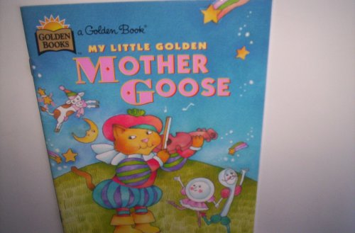My Little Golden Mother Goose B000O1SH9Q Book Cover