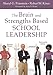 The Brain and Strengths Based School Leadership