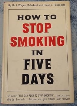Hardcover How to Stop Smoking in Five Days Book