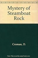 The mystery of Steamboat Rock 0842346716 Book Cover
