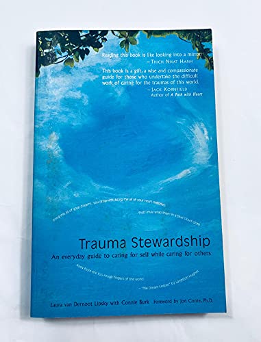 Trauma Stewardship: An Everyday Guide to Caring... 0615152066 Book Cover