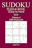 300 Easy to Hard Sudoku Puzzle Book - 2018