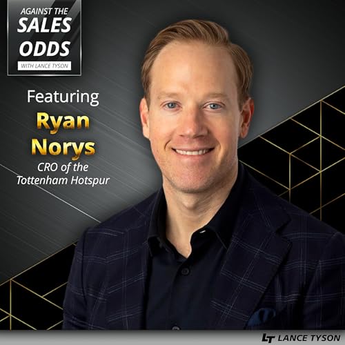 Leading With Curiosity: Ryan Norys On Sales, Leadership, And Success