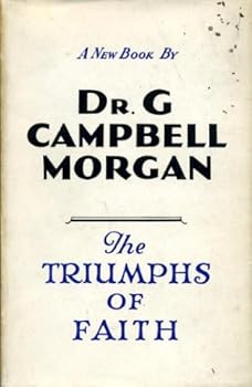 The Triumphs of Faith