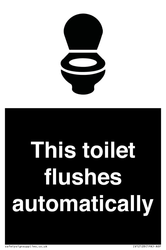 This toilet flushes automatically Sign - 100x150mm - A6P