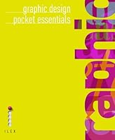 Graphic Design (Pocket Essentials) 1907579036 Book Cover