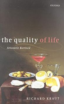 Paperback The Quality of Life: Aristotle Revised Book