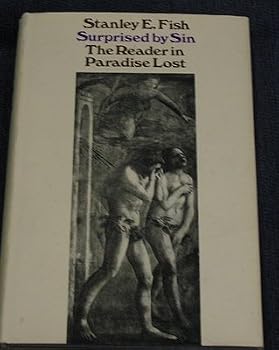 Surprised by Sin: The Reader in Paradise Lost