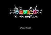 Mexico En Tus Sentidos 8497856252 Book Cover