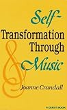  SELF TRANFORMATION THROUGH MUSIC