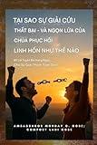 T¿i sao s¿ gi¿i thoát th¿t b¿i - và cách ng¿n l¿a c¿a Chúa ph¿c h¿i linh h¿n: 40 L¿i Tuyên B¿ Hàng Ngày Cho S¿ Gi¿i Thoát Toàn Di¿n