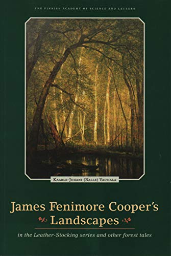 Paisagens de James Fenimore Cooper na série de meias de couro e outros contos florestais (Sarja-ser.