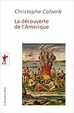  La découverte de l\'Amérique de Christophe COLOMB ,Jean-Pierre CLÉMENT (Traduction),Jean-Marie SAINT-LU (Traduction) ( 5 février 2015 )