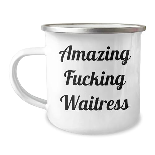 Funny Waitress Gifts, Amazing Quote Waitress Camping Mug for Graduation, 12 oz Stainless Steel with Enamel Finish, Hand Wash Recommended, Perfect for Men, Women, Friends, Coworkers, Family