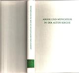 Askese und Mönchtum in der Alten Kirche (Wege der Forschung) - Herausgeber: S Frank Karl 