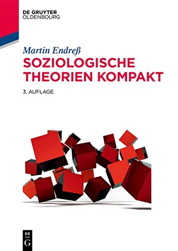 Soziologische Theorien Kompakt (de Gruyter Studium)
