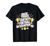 Back to Back Champion Fantasy Football Draft Party Kit T-Shirt