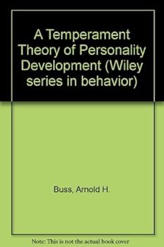 Hardcover A temperament theory of personality development (Wiley series in behavior) Book