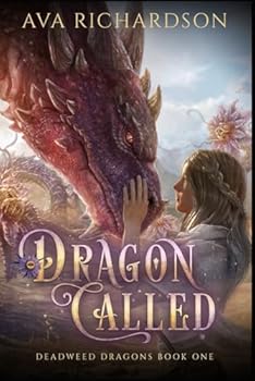 Paperback Dragon Called (Deadweed Dragons) Book