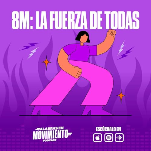 8M: La fuerza de todas