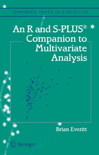 An R and S-Plus® Companion to Multivariate Analysis (Springer Texts in Statistics)