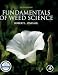 Fundamentals of Weed Science