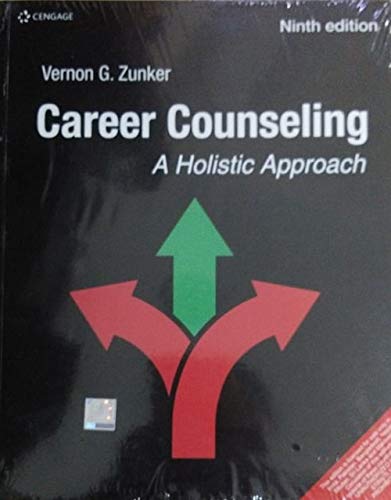 Career Counseling : A Holistic Approach, 9Th Edition