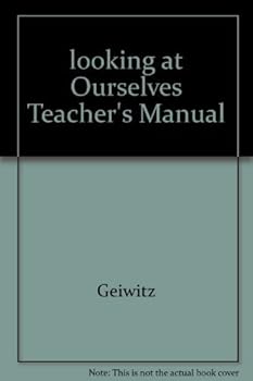Paperback looking at Ourselves Teacher's Manual Book